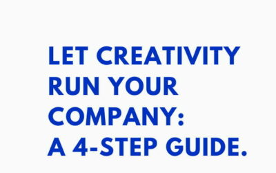 Let Creativity Run Your Company